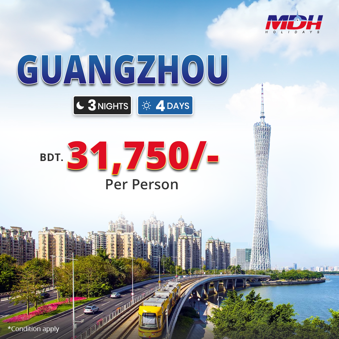 Guangzhou Tour Package From Bangladesh: Ultimate Guide & Top Deals